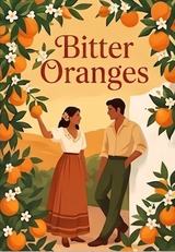 Bitter Oranges