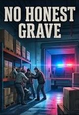 No Honest Grave