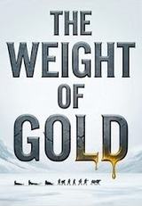 The Weight of Gold